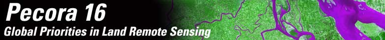 Pecora 16 Global Priorities in Land Remote Sensing